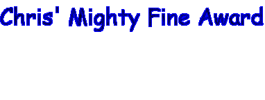 Mighty Fine Award
